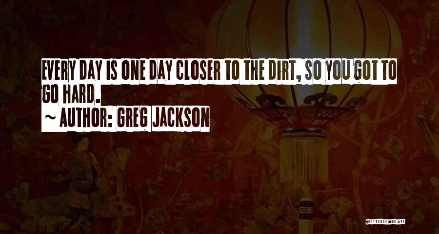 Greg Jackson Quotes 1007283