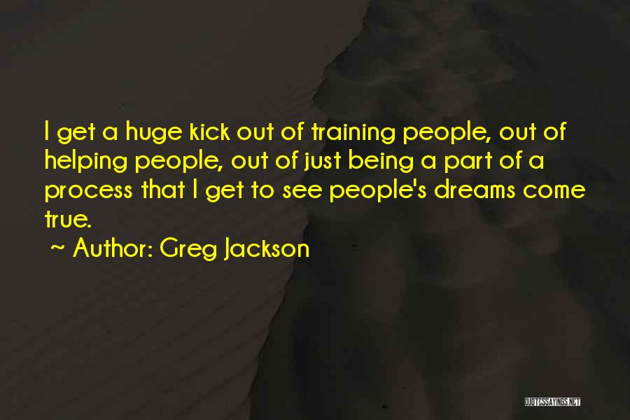 Greg Jackson Quotes 1150082