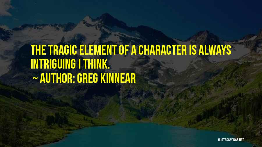 Greg Kinnear Quotes 886031