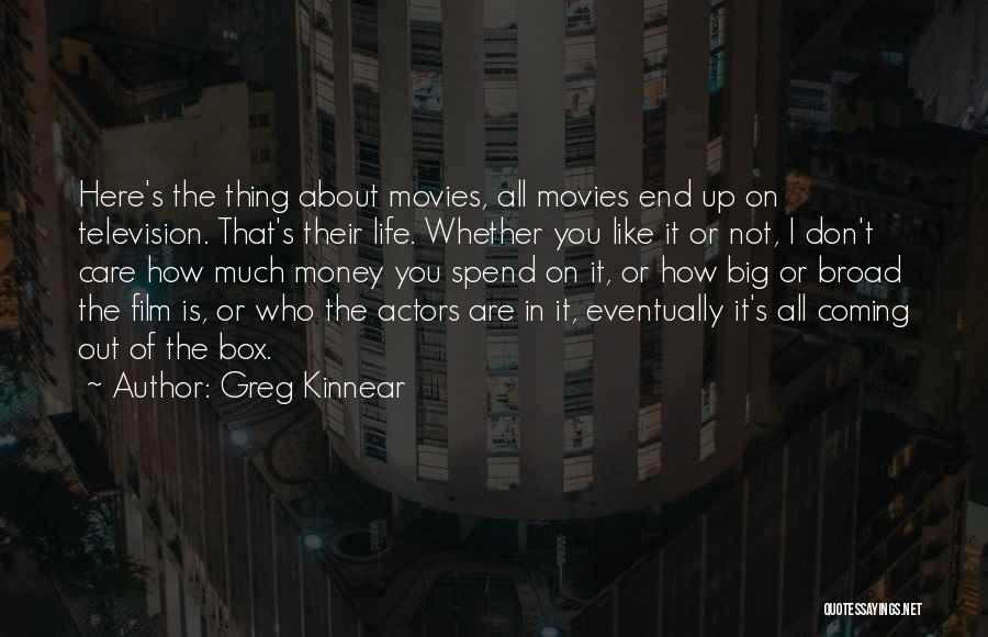 Greg Kinnear Quotes 963068