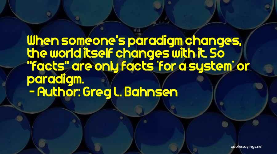 Greg L. Bahnsen Quotes 2148738