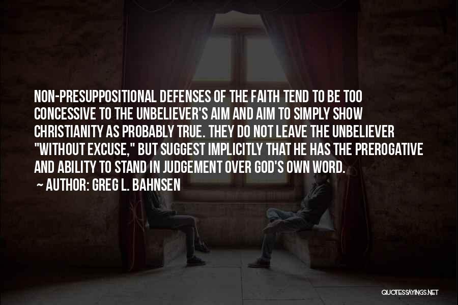 Greg L. Bahnsen Quotes 2269955