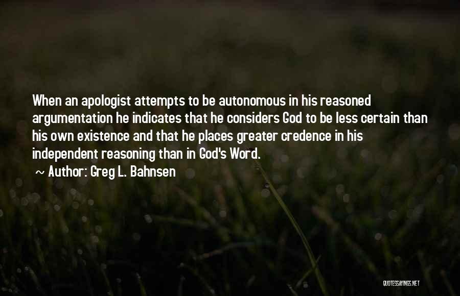 Greg L. Bahnsen Quotes 305441