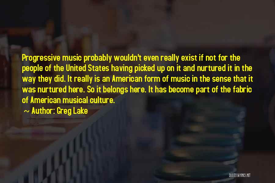 Greg Lake Quotes 244759