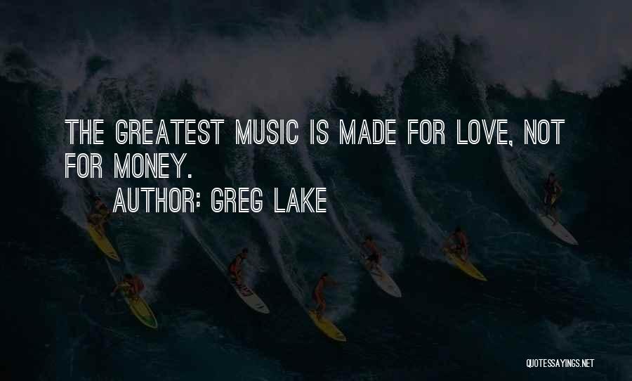 Greg Lake Quotes 407504