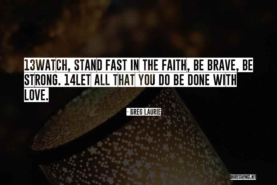 Greg Laurie Quotes 1096276 Greg Laurie Quotes 1096276