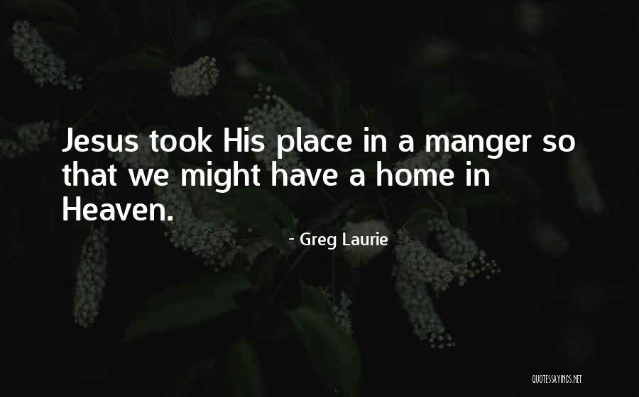 Greg Laurie Quotes 1433022