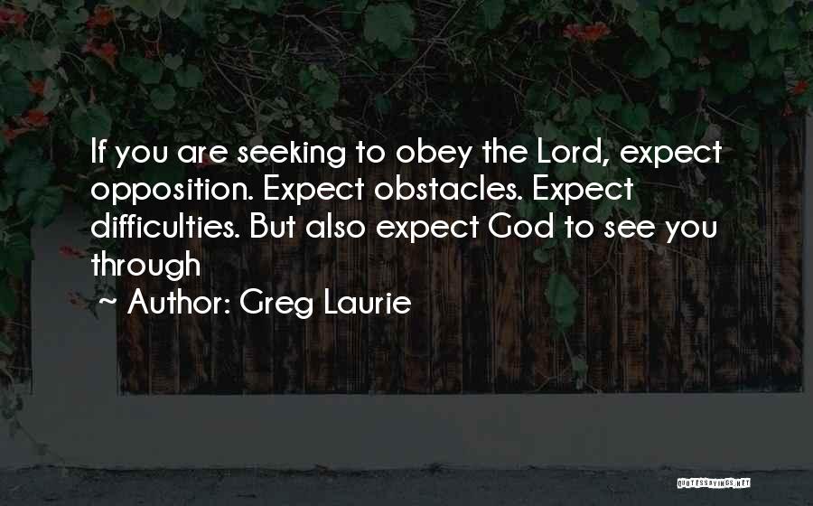 Greg Laurie Quotes 1441292