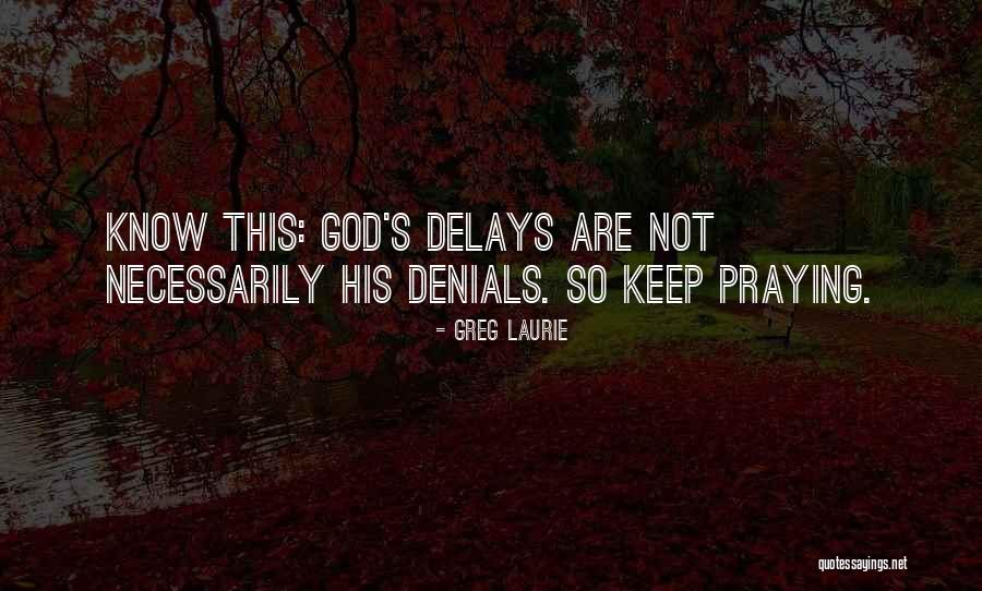 Greg Laurie Quotes 1548978 Greg Laurie Quotes 1548978