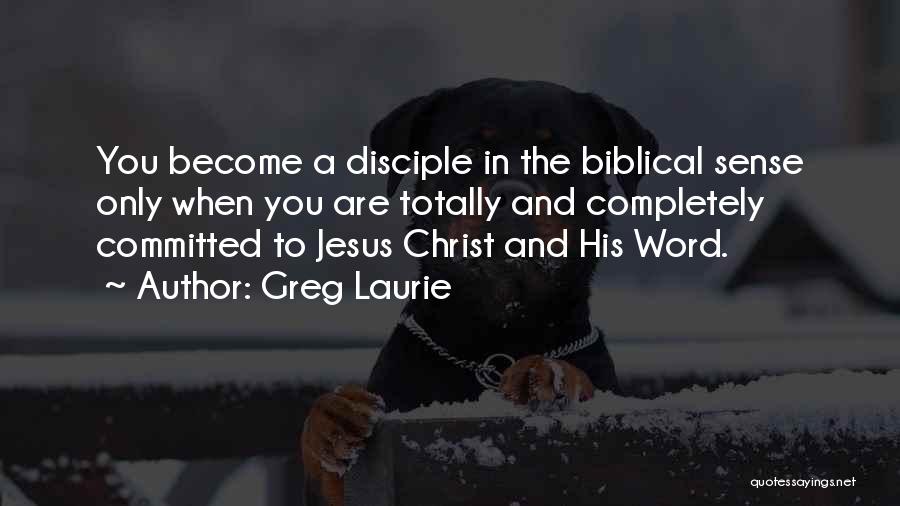 Greg Laurie Quotes 884494