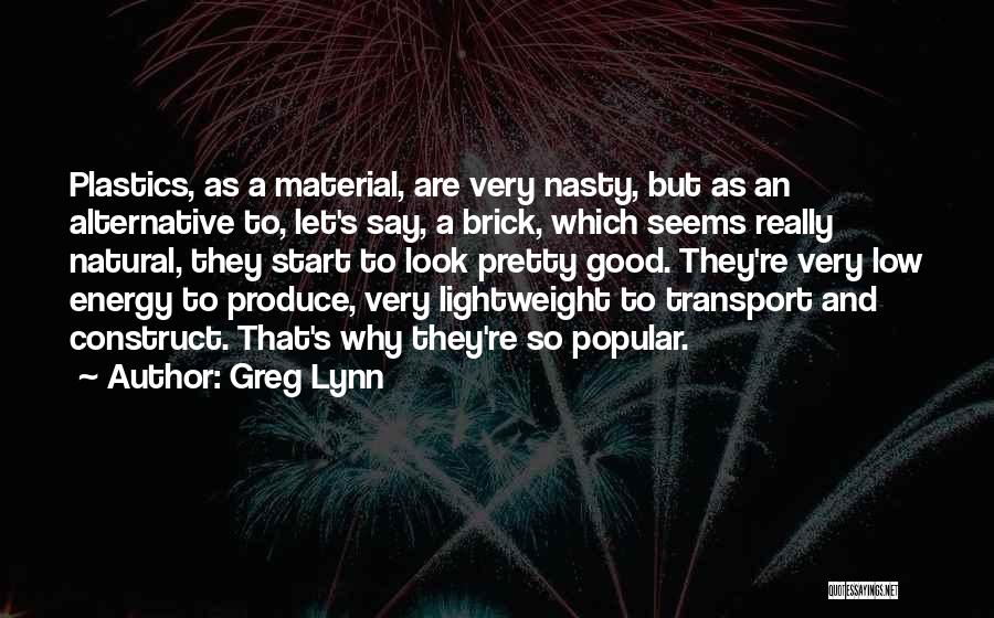 Greg Lynn Quotes 1841535