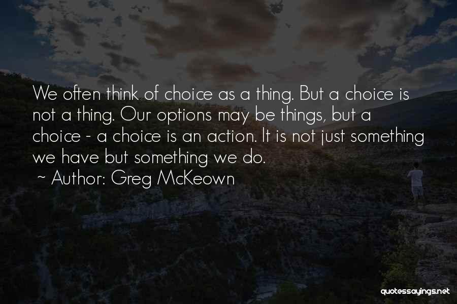 Greg McKeown Quotes 1017144
