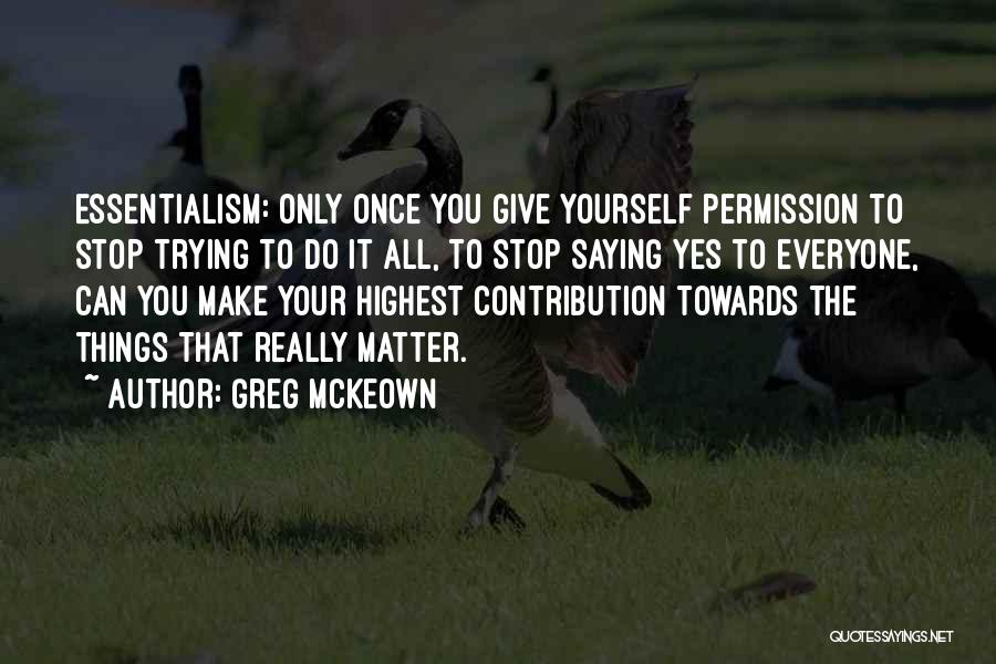 Greg McKeown Quotes 799616