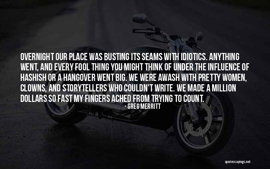 Greg Merritt Quotes 2086670 Greg Merritt Quotes 2086670