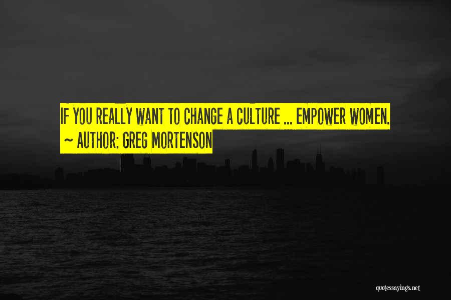 Greg Mortenson Quotes 2091181