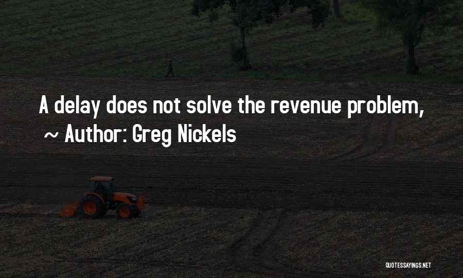 Greg Nickels Quotes 1274594