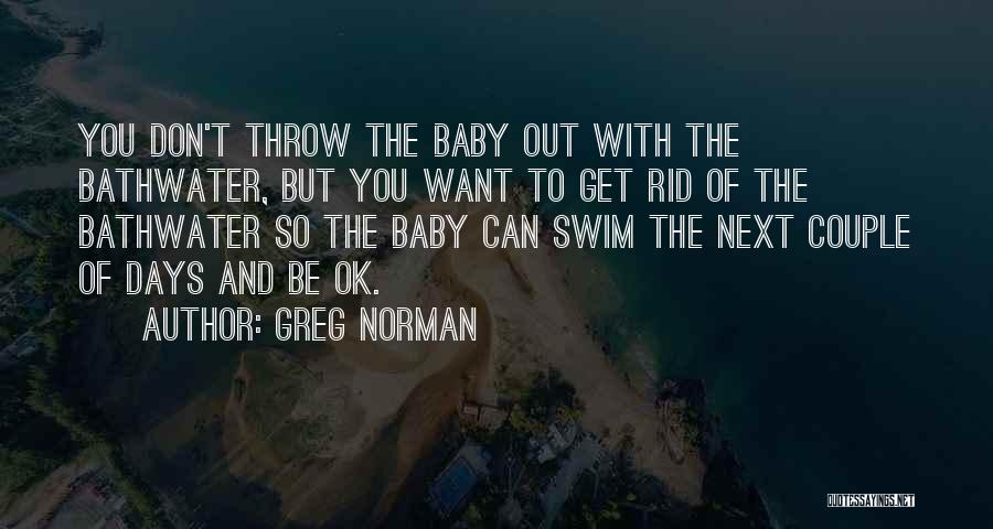 Greg Norman Quotes 398756