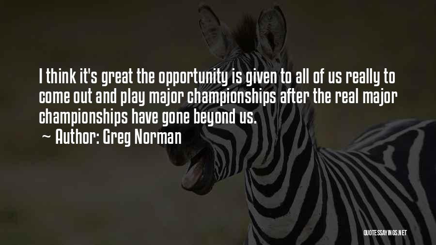 Greg Norman Quotes 913616