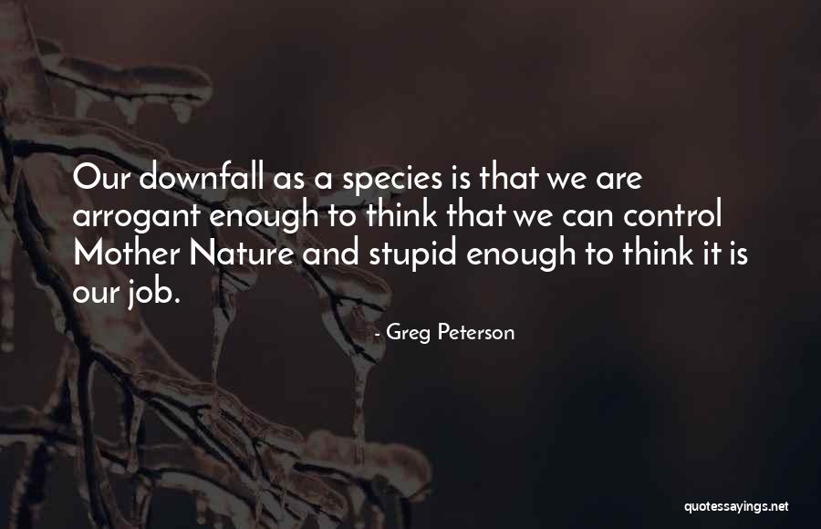 Greg Peterson Quotes 2012016