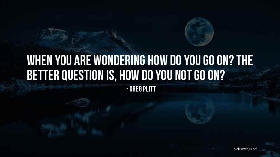 Greg Plitt Quotes 582894 Greg Plitt Quotes 582894