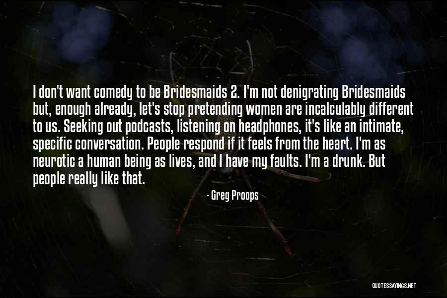 Greg Proops Quotes 1159875