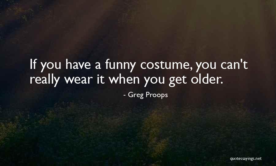Greg Proops Quotes 279135 Greg Proops Quotes 279135