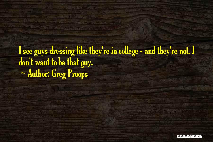 Greg Proops Quotes 783868