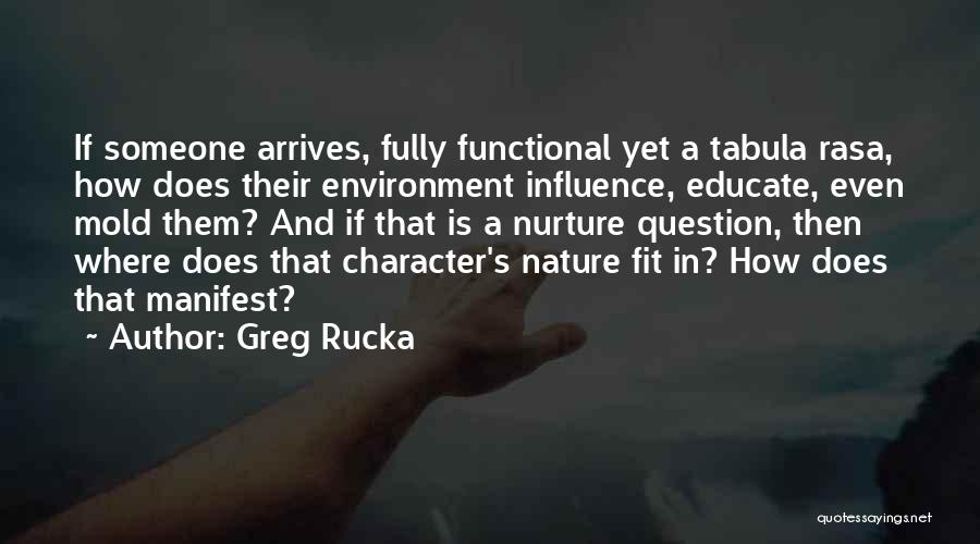 Greg Rucka Quotes 1060266
