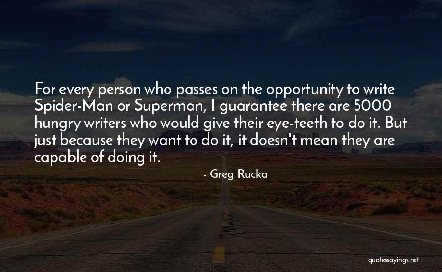 Greg Rucka Quotes 1466962