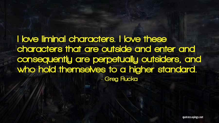 Greg Rucka Quotes 193819