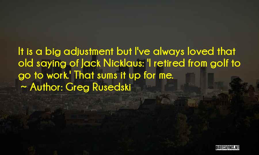Greg Rusedski Quotes 1488380
