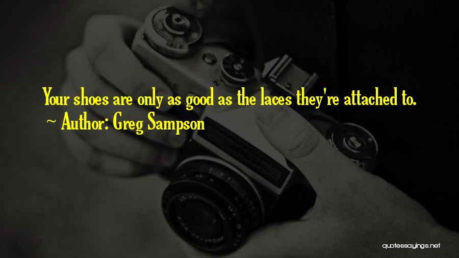 Greg Sampson Quotes 1784809