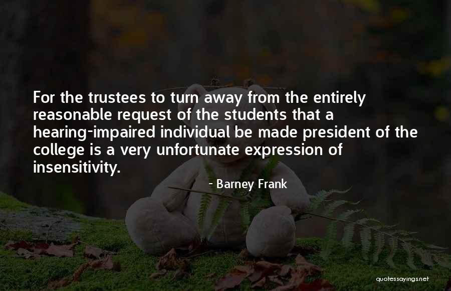 Greg Sarris Quotes By Barney Frank Greg Sarris Quotes By Barney Frank