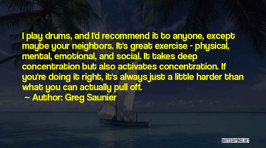 Greg Saunier Quotes 839177