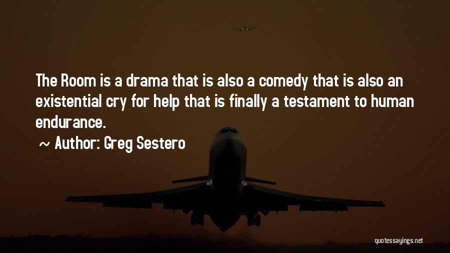 Greg Sestero Quotes 736897