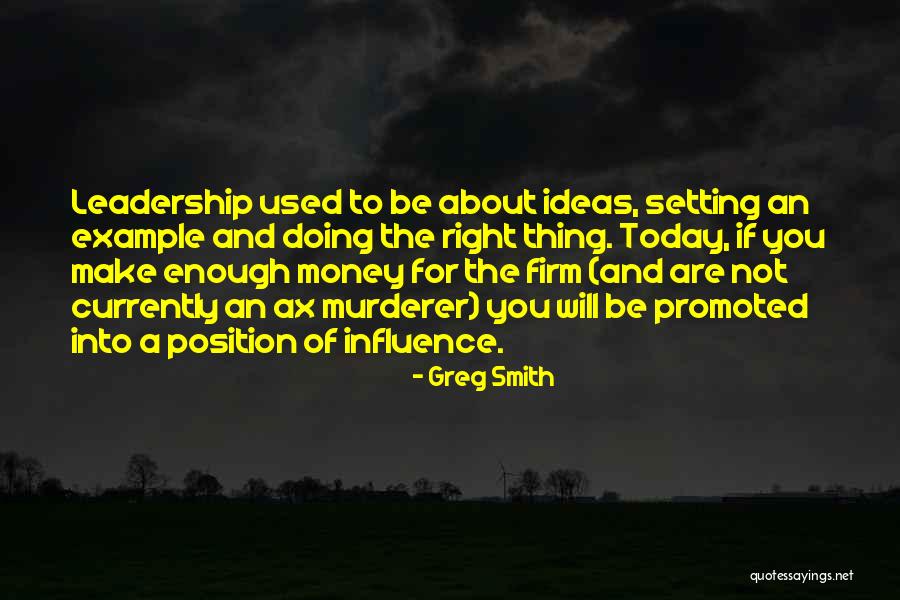 Greg Smith Quotes 493450 Greg Smith Quotes 493450