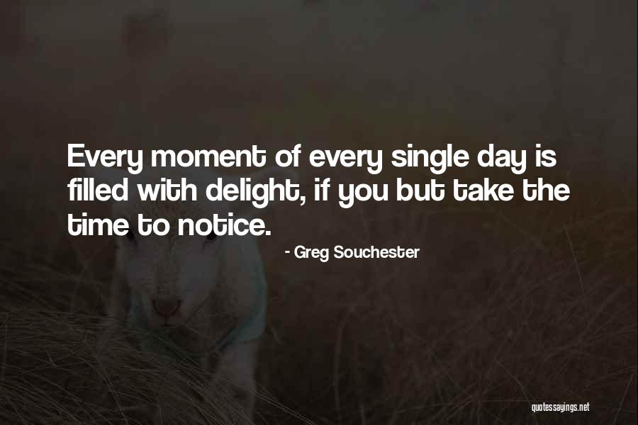 Greg Souchester Quotes 1489412