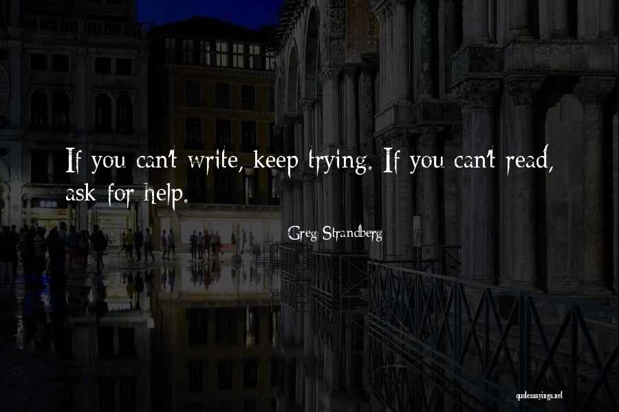 Greg Strandberg Quotes 968077