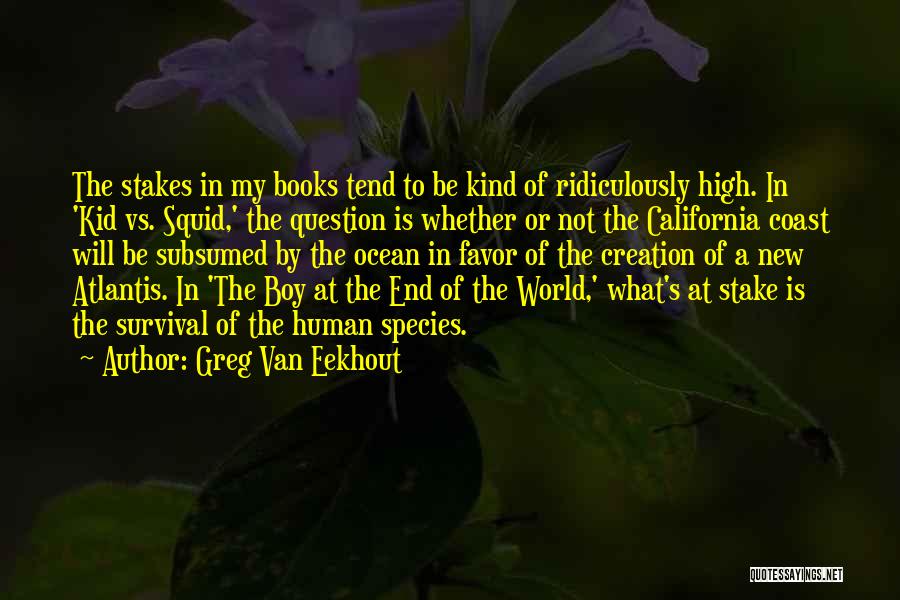 Greg Van Eekhout Quotes 1010959