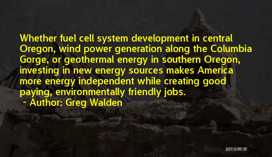 Greg Walden Quotes 1176049