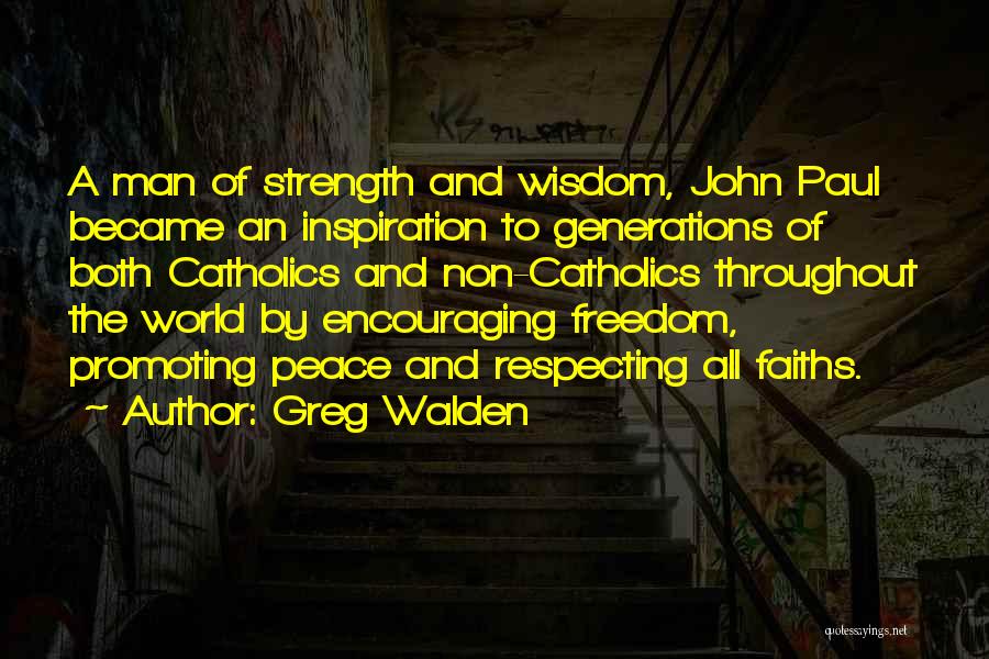 Greg Walden Quotes 1370985