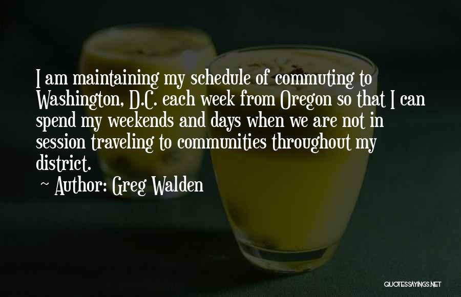 Greg Walden Quotes 416612