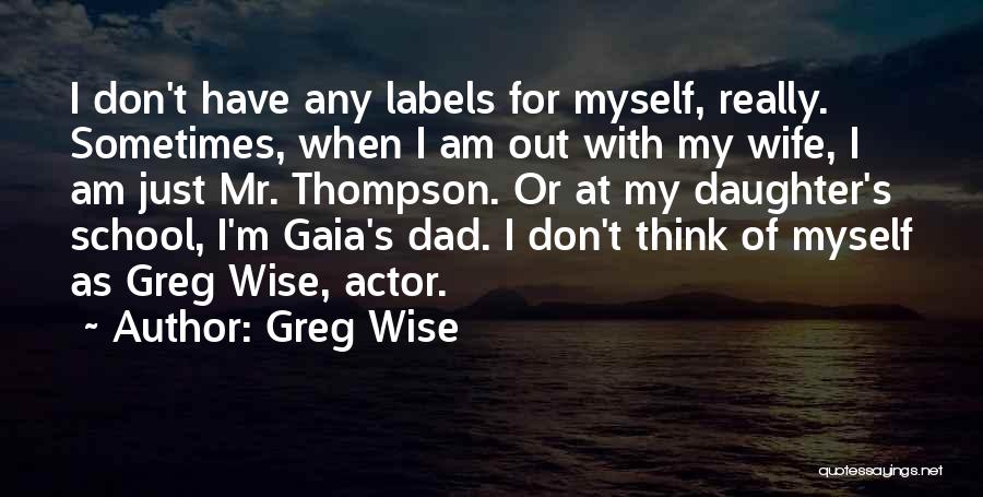 Greg Wise Quotes 1312138