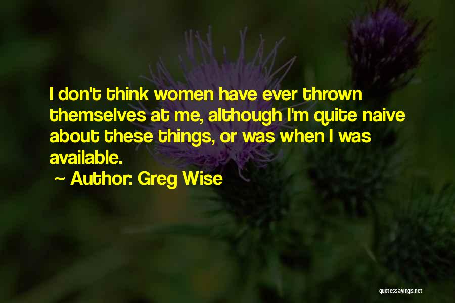 Greg Wise Quotes 1675297