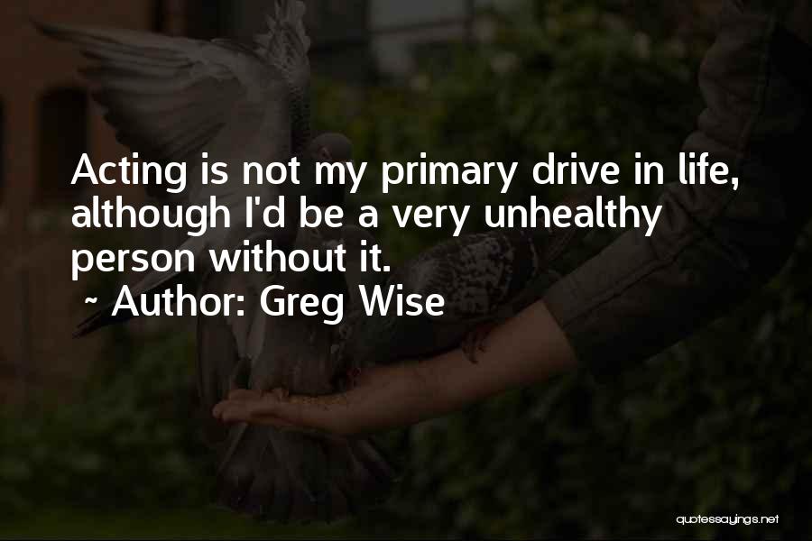 Greg Wise Quotes 1803046