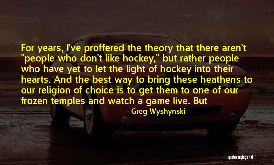 Greg Wyshynski Quotes 1685010