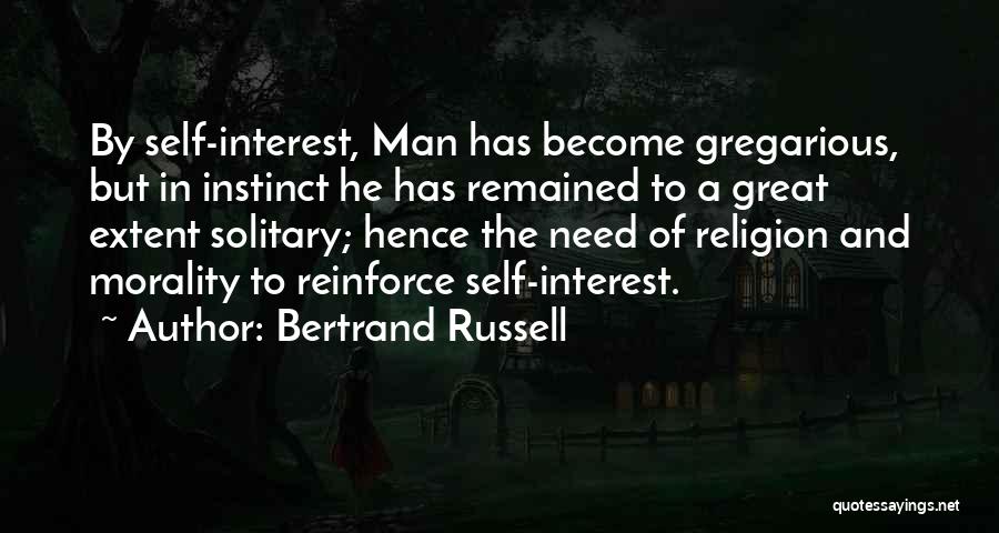 Gregarious Quotes By Bertrand Russell