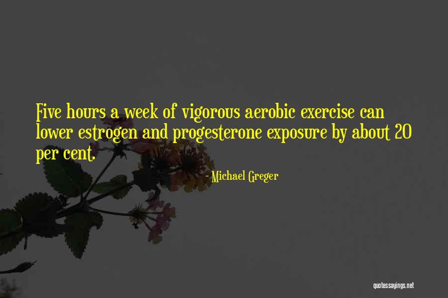 Greger Michael Quotes By Michael Greger Greger Michael Quotes By Michael Greger