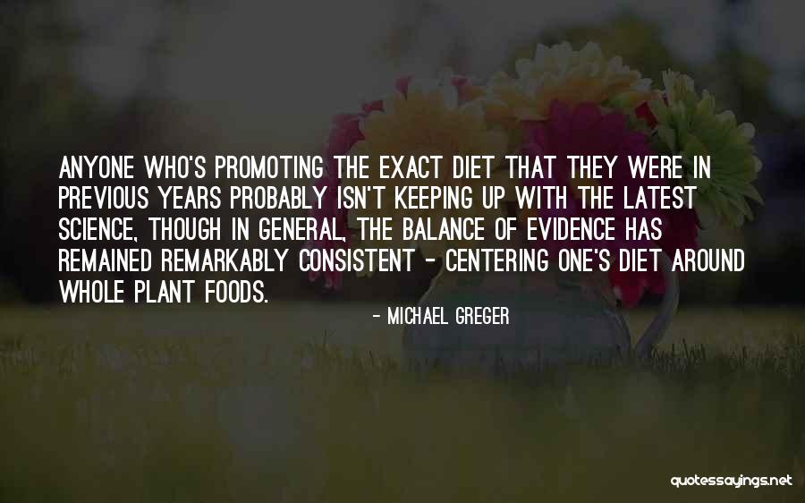 Greger Michael Quotes By Michael Greger Greger Michael Quotes By Michael Greger