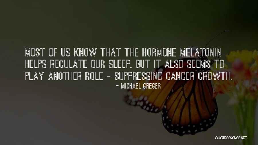 Greger Michael Quotes By Michael Greger Greger Michael Quotes By Michael Greger